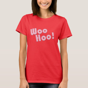 Sie schaukeln! WooHoo! T-Shirt