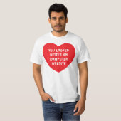SIE SCHAUTEN AUF COMPUTER-WEBSITE BESSER T-Shirt (Vorne ganz)