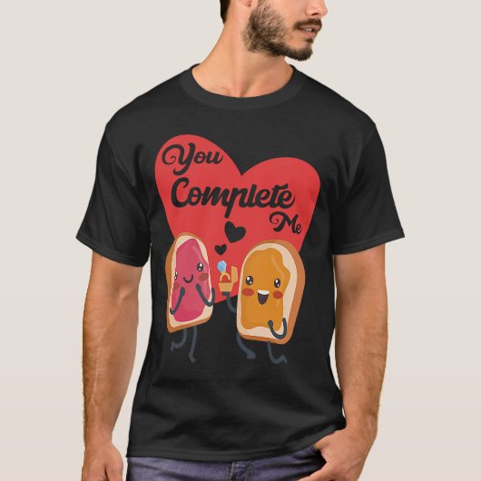 Sie schließen mich Essen Valentine Day Toast Jam P T-Shirt (Vorderseite)