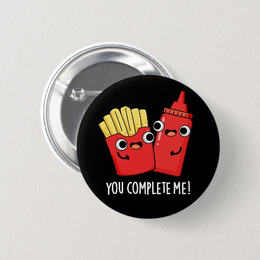 Sie schließen mich Funny Fries Ketchup Pun Dark BG Button (Vorne & Hinten)