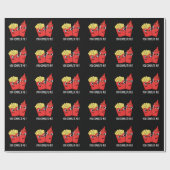 Sie schließen mich Funny Fries Ketchup Pun Dark BG Geschenkpapier (Flach)