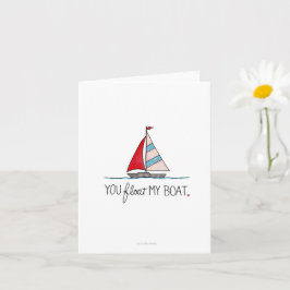 Sie schwimmen mein Boot - Grußkarte Karte