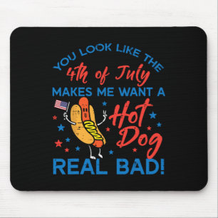 Sie sehen aus wie 4. Juli Hotdog Patriotische Männ Mousepad