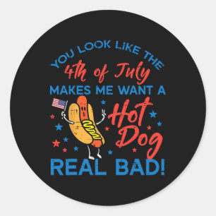 Sie sehen aus wie 4. Juli Hotdog Patriotische Männ Runder Aufkleber