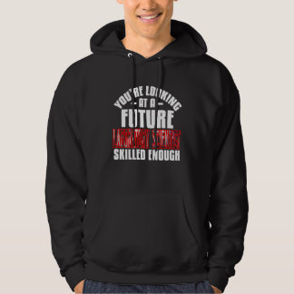 Sie sehen einen zukünftigen Labortechniker sk Hoodie