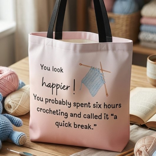 Sie sehen glücklich aus - Funny Crocheting Tasche