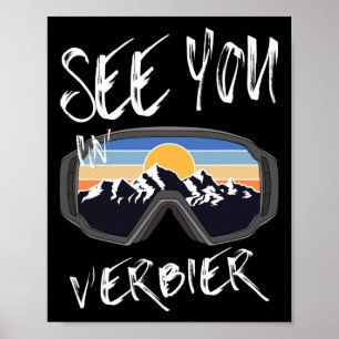 Sie sehen in Verbier Schweiz Wanderurlaub Ski Poster