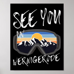 Sie sehen in Wernigerode Deutschland Urlaub Ski Go Poster