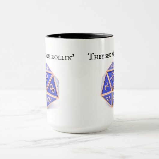 Sie sehen Me Rollin' Dice DnD Tasse (Zentrum)