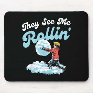 Sie sehen Me Rollin's Snowball Christmas 2024 Mousepad