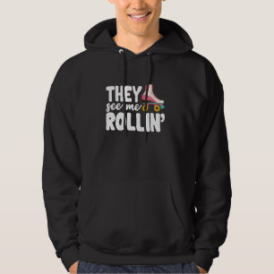Sie sehen Mee Rollin Roller Skaten Funny Girls Hoodie