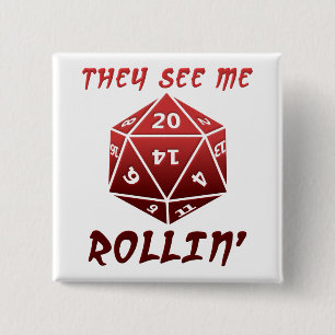 Sie sehen mich Rollin' lustige Taste Button