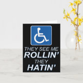 Sie sehen mich Rollin - sie hatin _ Funny Rollstuh Karte (Gelbe Blume)