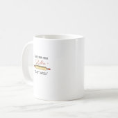 Sie sehen mich Rollin' - Vintager Funny Baker Kaffeetasse (Vorderseite Links)
