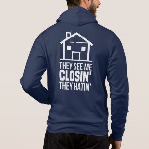 Sie sehen mich schließen Realtor Anwesen Agent Hoodie