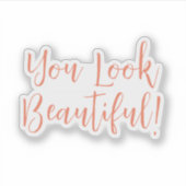 Sie sehen Schönheitsbejahung in der Schrift Aufkleber (Vorderseite)