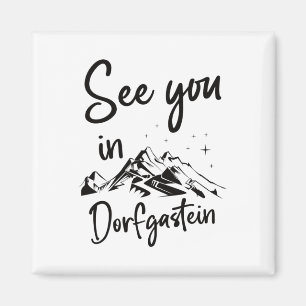 Sie sehen sich im Dorfgastein Sheimerburger Land Ö Magnet