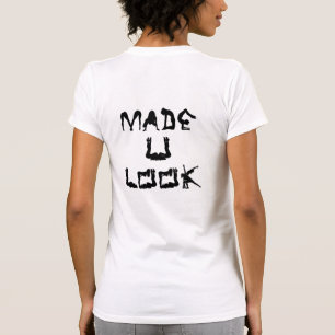 Sie sehen Silhouette T - Shirt