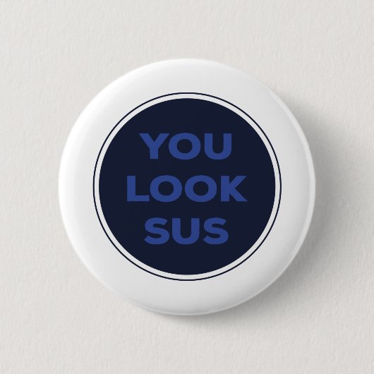 Sie sehen SUS Great Quotes Geschenk Button (Vorderseite)