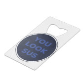 Sie sehen SUS Great Quotes Geschenk Geldbeutel Flaschenöffner (Rückseite Schrägansicht)