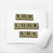 Sie sehen SUS Letter Tiles Great Quotes Geschenk Mousepad (Mit Mouse)