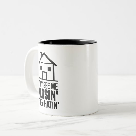 Sie sehen, wie ich echten Anwesen-Agent schließe Zweifarbige Tasse (Vorderseite Links)