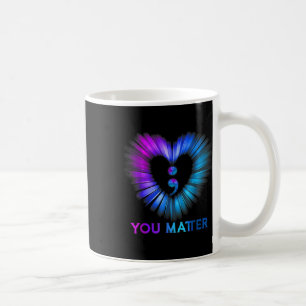 Sie Selbstmordbewusstsein und Prävention Semikolon Kaffeetasse
