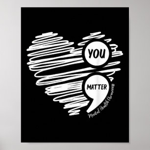 Sie Semikolon Herz Monat der Aufklärung über psych Poster
