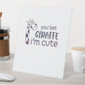Sie setzen Giraffe, ich bin Niedlich Sockelschild (In Situ)