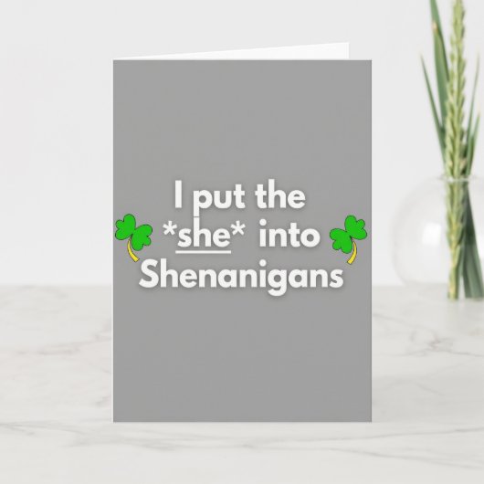 Sie Shenanigans Spaß Zeit Karte (Vorderseite)