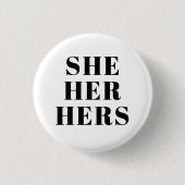 Sie, sie, ihr Geschlecht Pronouns Schwarz-weiß mod Button (Vorderseite)