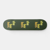 Sie/sie/ihr Pronouns-Skateboard-Deck Skateboard (Horizontal)