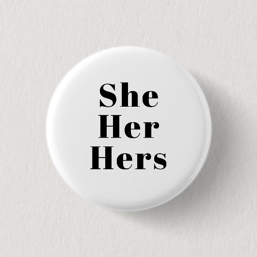 Sie, sie, ihr Schwarz-weißes Geschlecht Pronouns L Button (Vorderseite)