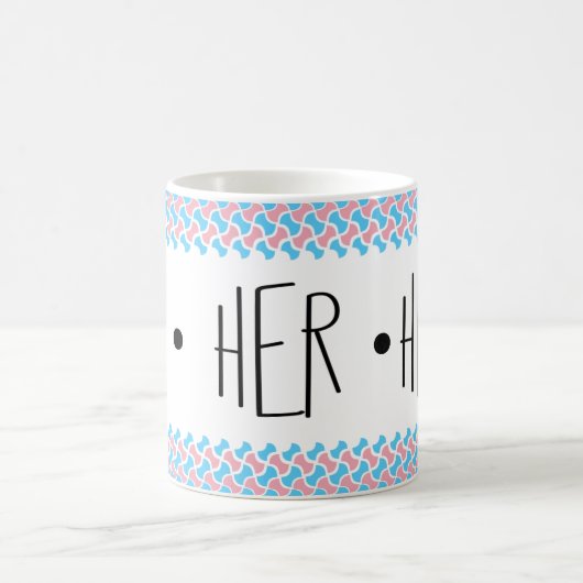 Sie/sie/ihre Pronos Kaffeetasse (Mittel)