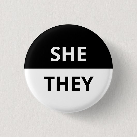 Sie/sie Pronoun Black & White Abzeichen Button (Vorderseite)