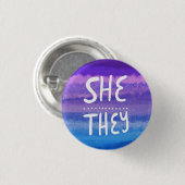 SIE/SIE Pronouns farbenfroh handsigniert Wasserfar Button (Vorne & Hinten)