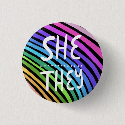 SIE/SIE Pronouns farbenfrohe handgemachte Regenbog Button (Vorderseite)