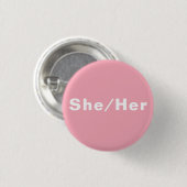 Sie, sie, Pronouns Lgbtq Stolz hellrosa Button (Vorne & Hinten)