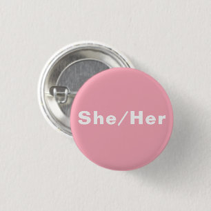 Sie, sie, Pronouns Lgbtq Stolz hellrosa Button