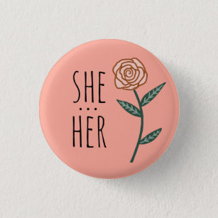 SIE/SIE Pronouns Pink Rose CUSTOM Button
