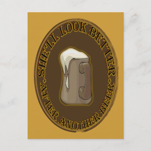 SIE SIEHT NACH EINEM ANDEREN BIER BESSER AUS POSTKARTE (Vorderseite)