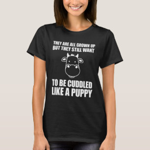 Sie sind alle erwachsen Kuh Kuh Humor T-Shirt
