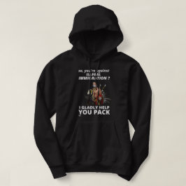 "SIE SIND ALSO GEGEN ILLEGALE EINWANDERUNG?.." HOODIE