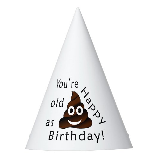 Sie sind alt, wie… alles Gute zum Geburtstag Partyhütchen (Vorderseite)