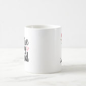 Sie sind auf meinem Geist personalisiert Kaffeetasse (Mittel)
