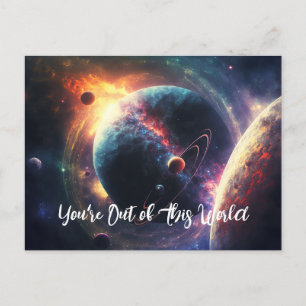 Sie sind aus diesem WelGalaxie-Weltraumuniversum Postkarte