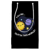 Sie sind außerhalb dieser Welt Astronomie Pun Dark Kleine Geschenktüte (Vorderseite)