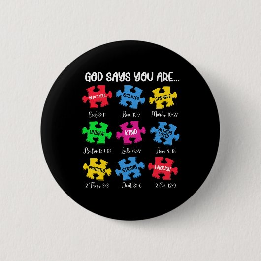 Sie sind Autismus Bewusstsein Puzzle Bible Verses Button (Vorderseite)
