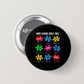 Sie sind Autismus Bewusstsein Puzzle Bible Verses Button (Vorne & Hinten)