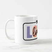 Sie sind begeistert von der psychischen Gesundheit Kaffeetasse (Links)